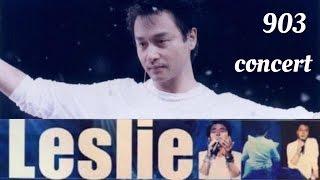 [Full vietsub] 903 Live Concert (2000) - Leslie Cheung 張國榮