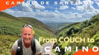 Start HERE! - Couch to Camino de Santiago | A Guide for NEW Pilgrims