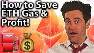 Saving ETH Gas Fees & TOP TIPS to Profit!! ️