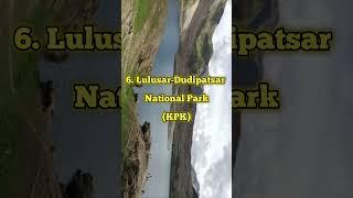 Top 10 National Parks  in Pakistan  2023 #shorts