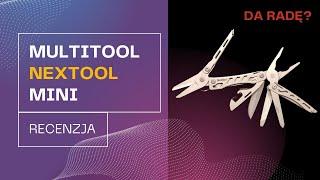 Recenzja MULTITOOL NEXTOOL MINI FLAGSHIP KT5022 | SAPSAN-SKLEP.PL