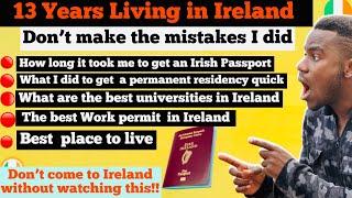 13 Years Living in Ireland: What You Can Learn From it (How to Get An Irish Passport)