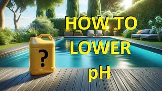 How do you lower the pH in pool water?