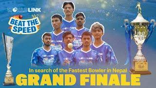 Who will be the Fastest bowler In Nepal? WorldLink - Beat the Speed | Finale Episode