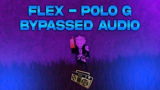  BEST ROBLOX BYPASSED AUDIOS ​ - Polo G - Flex ft. Juice WRLD (CODE IN DESC)