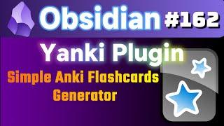 Obs162｜Obsidian's simple and easy-to-use new Anki plugin: Yanki