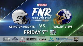 FNR: Abington Heights vs. Valley View