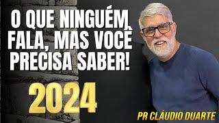 A VERDADE NUA E CRUA QUE NINGUÉM QUER ENFRENTAR! - Pr Cláudio Duarte 2024 pregação 2024