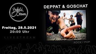 Bigfield Session #7 Deppat und Goschat (Livestream aus dem Studio)