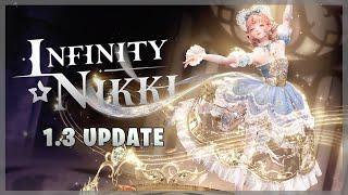 Infinity Nikki - 1.3 UPDATE IS HERE ! ALL NEW DRESSES and QUESTS