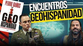 Pedro BAÑOS y Santiago ARMESILLA: Geohispanidad. Pasado, presente y futuro del MUNDO HISPANO