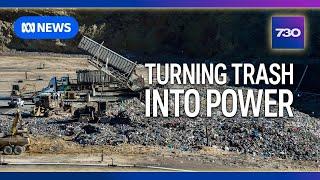 Is generating electricity by burning rubbish a good idea? | 7.30