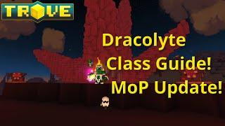 [Trove] Dracolyte Class Guide(Tutorial)