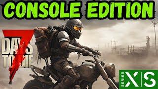 Let's Build the Minibike!! - 7 Days to Die Console Edition 1.0 Xbox Series S Ep 12