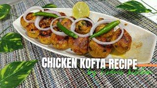 Chicken KOFTA Recipe || Firdous Kitchen #food #yummyrecipe #chickenkofta #trending #easyrecipe