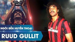 Ngôi đền huyền thoại | Ruud Gullit