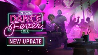 Tacticool Update: DANCE FEVER 23