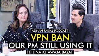 Uncut and unfiltered with Hina Khawaja Bayat | Adnan Faisal Podcast