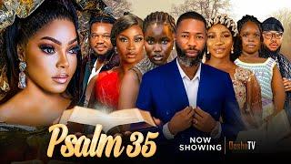 PSALM 35 - Latest Yoruba Movie 2024 Kenny George  Habeeb Alagbe  Ayo Olaiya Fisayo Abebi Anike Ami