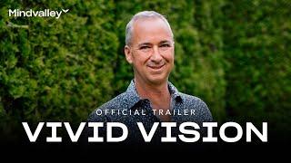 Vivid Vision with Cameron Herold | Official Mindvalley Quest Trailer