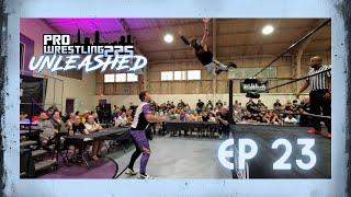 PW225 UNLEASHED Episode 23