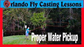 Fly casting for beginners -  Proper water pickup (for best results)