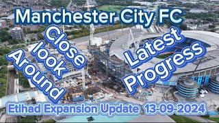 Manchester City FC Etihad Stadium Expansion Update 13-09-2024