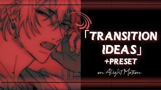 Transition Ideas + Presets #2「Alight Link + XML File 」| Alight Motion | Moonie달 |