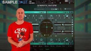 Sample Logic "Cinematic Guitars Organic Atmospheres" - The Samplecast Big Review