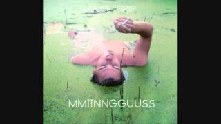 MMIINNGGUUSS - Loose Grip