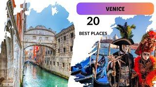 Venice Travel Guide | Top 20 Best Places in Venice to Travel 2024