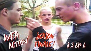 WFA Action S.3 Ep.6 #SeasonFinale #SlickRic #Tonkpils #SeanSation #CrazyOz #FTA #Cropseypark