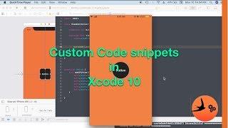 How to add Custome Code Snippets in Xcode 10