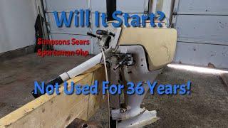 Will It Start? Simpsons Sears Sportsman 9hp Outboard Motor