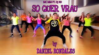 SO QUER VRAU -MC MM FT DJ RD BY DANIEL RONDALES