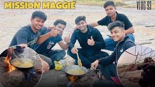 Subhe Subhe Maggie Banane Nikal Gaye | Vlog 93