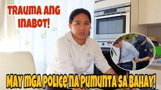 MAY PUMUNTANG MGA POLICE SA BAHAY!| TRAUMA ANG INABOT!| WarayinHolland