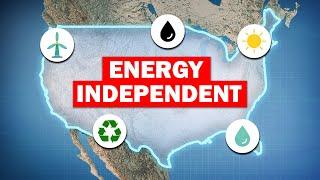 How The US Is Becoming Energy Independent