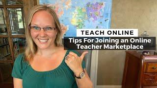 Tips for Joining an Online Teacher Marketplace | How to Teach English Online to Adults