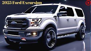 Breaking: Ford's Major Announcement - The Return of the 2025 Excursion! | 2025 Ford Excursion Reveal