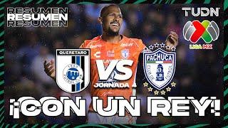 HIGHLIGHTS | Querétaro vs Pachuca | Liga Mx - CL2025 J4 | TUDN