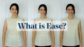 What is Ease? Understand Ease in a Dressmaking Pattern