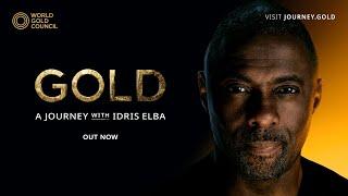 Gold: A Journey With Idris Elba