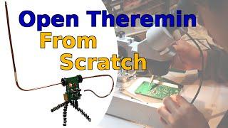 Making the Open Theremin From Scratch