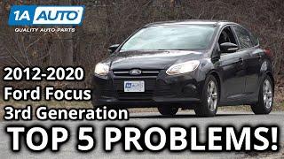 Top 5 Problems Ford Focus Hatchback 2012-2020 3rd Generation