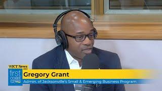 First Coast Connect: Gregory Grant-Jacksonville’s Small & Emerging Business program