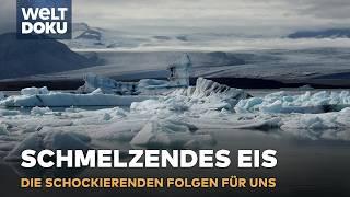 GLETSCHERSCHMELZE & Permafrost-Kollaps: Die nahende globale Katastrophe! Macht der Natur S1E04 Doku