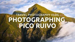 Photographing Pico do Ruvio | Madeira Landscape Photography Vlog | Episode 3