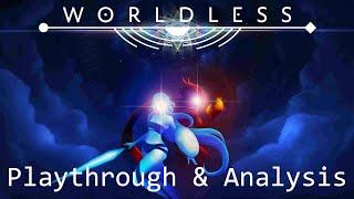 Worldless is a game about... | A Playthrough & Analysis