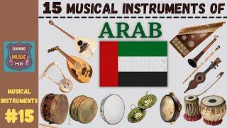 15 MUSICAL INSTRUMENTS OF ARAB | LESSON #15 | LEARNING MUSIC HUB | MUSICAL INSTRUMENTS